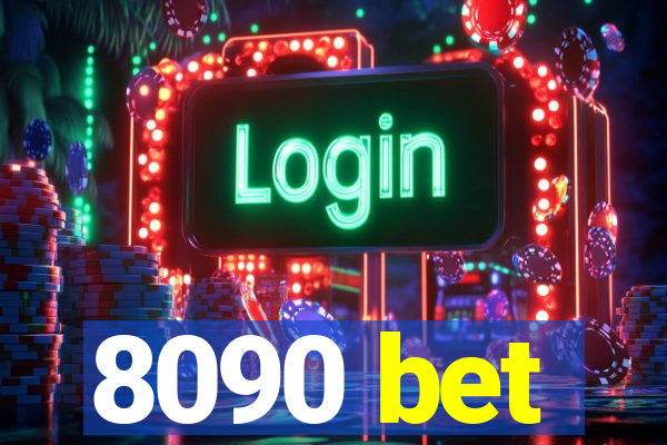 8090 bet